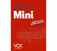 Diccionario Mini de la Lengua Española (VOX - Lengua Española - Diccionarios Generales)