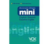 Diccionario Mini English-Spanish / Español-Inglés (VOX - Lengua Inglesa)