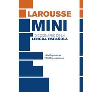 Diccionario Mini Lengua Española (LAROUSSE - Lengua Española - Diccionarios Generales)