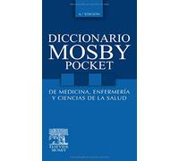 Diccionario Mosby Pocket de Medicina, Enfermería y Ciencias de la Salud