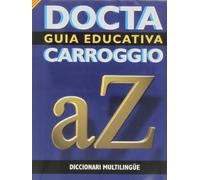 Diccionario Multilingüe. 10 Idiomas - Volumen 1 (EDUCACION)