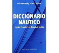Diccionario Nautico Español - Ingles (TECNICOS)