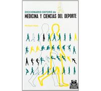 Diccionario Oxford de Medicina y Ciencias del DePorte