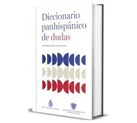 Diccionario panhispánico de dudas – nueva edición revisada y actualizada (Diccionarios RAE)