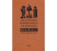 Diccionario panhispánico de refranes | Delfín Carbonell Basset