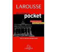 Diccionario Pocket español-alemán / deutsh-spanisch (Larousse - Lengua Alemana - Diccionarios Generales)