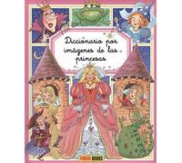 Diccionario por imágenes de las princesas (DICCIONARIO POR IMAGENES)
