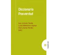 Diccionario Posverdad (FILOSOFIA HOY)