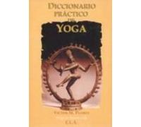 Diccionario Practico De Yoga