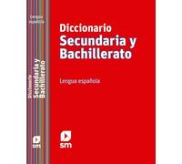 Diccionario Secundaria y Bachillerato. Lengua española - 9788467541304