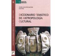 Diccionario Tematico De Antropologia Cultural