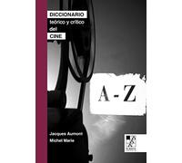Diccionario teórico y crítico de cine (BIBLIOTECA DE LA MIRADA)