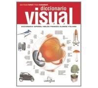 Diccionario Visual Multilingüe (Larousse - Diccionarios Visuales)
