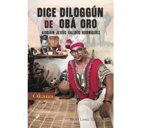 Dice Diloggún de: Obá Oro