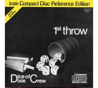 Dice of Dixie Crew - First Throw [Import]