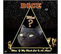 Dice - What if my black cat is an Alien ?