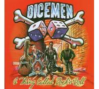 Dicemen - A Thing Called Rock 'n Ro By Dicemen (2004-09-27)