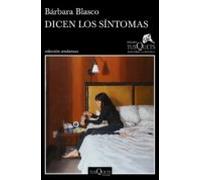 Dicen Los Síntomas (ebook)