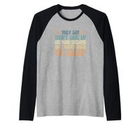 Dicen Que no renuncies a Tus sueños, así Que me FUI a Dormir Camiseta Manga Raglan