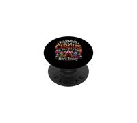 Dicho Divertido advirtiendo a su Circo aquí Hoy PopSockets PopGrip Adhesivo