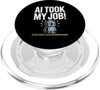 Dicho divertido AI tomó mi trabajo Robot presentó vida de desempleo PopSockets PopGrip para MagSafe