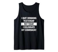 Dicho Divertido Dejar de Beber Ayer Pero Hoy celebra mi Camiseta sin Mangas