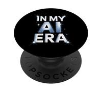 Dicho divertido en mi era de IA Aprendizaje automático Futuro Mujeres Hombres PopSockets PopGrip Adhesivo