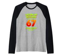 Dicho Divertido Escucha Rizzlers Esta Alma Tiene 67 Aura Energía Camiseta Manga Raglan