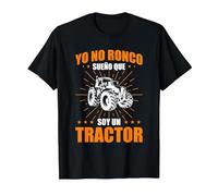 Dicho Divertido Granjero Yo No Ronco Sueño Que Soy Tractor Camiseta, Hombre, Negro, L