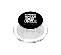 Dicho Divertido Just Keep Getting Better Brother Uncle PopSockets PopGrip para MagSafe