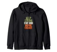 Dicho Divertido Keep Strong Stay Kind, inspira el Cambio Sudadera con Capucha