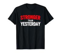 Dicho Divertido más Fuerte Que Ayer sarcástico Camiseta