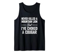 Dicho Divertido Nunca Mató Al León De Montaña Pero Cougar Ahogado Camiseta sin Mangas
