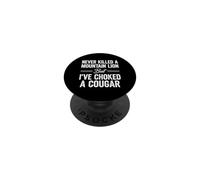 Dicho Divertido Nunca Mató Al León De Montaña Pero Cougar Ahogado PopSockets PopGrip Adhesivo