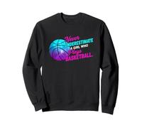 Dicho Divertido Nunca Subestimes a una Chica Juega Baloncesto Sudadera