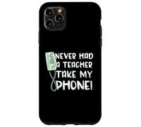 Dicho Divertido Nunca tuve un Maestro Tomando mi teléfono de Carcasa para iPhone 11 Pro MAX
