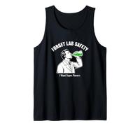 Dicho Divertido Olvídate de la Seguridad del Laboratorio Quiero superpoderes Camiseta sin Mangas