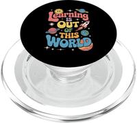 Dicho Divertido Que el Aprendizaje está Fuera de Este Mundo Rocket Mujeres Hombres PopSockets PopGrip para MagSafe