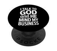 Dicho Divertido Que Hablo con Dios y él se ocupa de mis Asuntos PopSockets PopGrip Adhesivo