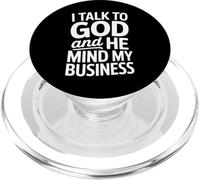 Dicho Divertido Que Hablo con Dios y él se ocupa de mis Asuntos PopSockets PopGrip para MagSafe
