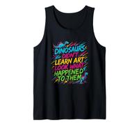 Dicho Divertido Que los Dinosaurios no aprendieron a Ver lo Que sucedió Camiseta sin Mangas