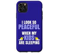 Dicho Divertido Que me Veo Tan Tranquilo Cuando mis Hijos Carcasa para iPhone 11 Pro MAX