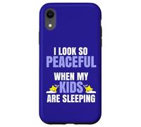 Dicho Divertido Que me Veo Tan Tranquilo Cuando mis Hijos Carcasa para iPhone XR