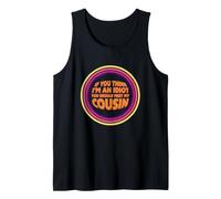 Dicho Divertido si Piensas Idiota deberías Conocer a mi Primo Camiseta sin Mangas