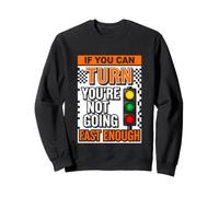 Dicho Divertido si te vuelves no va lo Suficiente Sudadera
