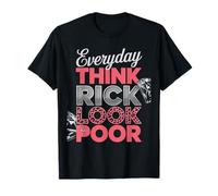 Dicho Divertido Todos los días Piensa Rico Look Pobre Leopardo Mujeres Hombres Camiseta