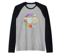 Dicho Gracioso Que el Mundo Cruel por lo Tanto no Camiseta Manga Raglan