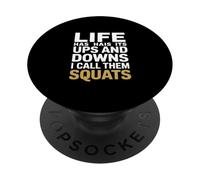 Dicho Gracioso Que la Vida Tiene altibajos, los llamo Sentadillas PopSockets PopGrip Adhesivo