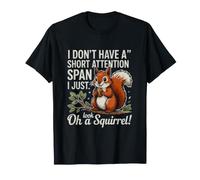 Dicho Gracioso Que no Tenga Poca atención Camiseta
