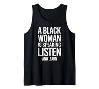 Dicho Gracioso Que una Mujer Negra está Hablando Escucha Aprender Apoyo Camiseta sin Mangas